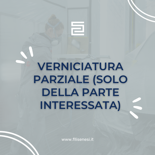 Verniciatura professionale con Carrozzeria SENESI verniciatura